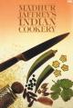 JAFFREY Madhur - Indian Cookery - BBC